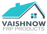 Vaishnow FRP Products – FRP sheet, Fiber Sheet Manufacturer and Supplier